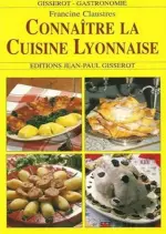 Connaître la cuisine lyonnaise  [Livres]