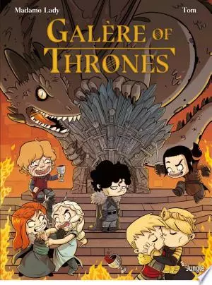 Galère of thrones T1  [BD]