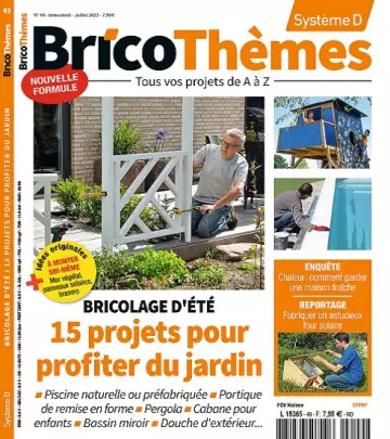 Système D Bricothèmes N°49 – Juillet 2022  [Magazines]