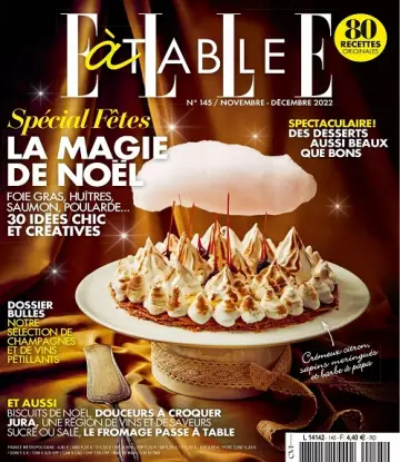 Elle à Table N°145 – Novembre-Décembre 2022  [Magazines]