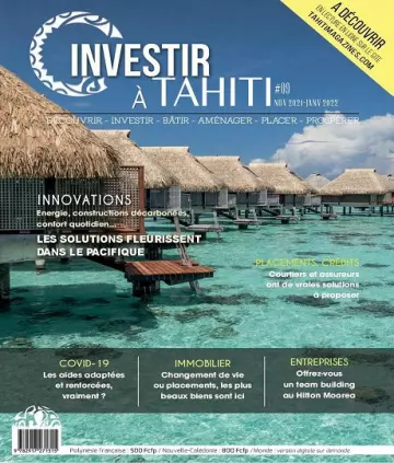 Investir à Tahiti N°9 – Novembre 2021-Janvier 2022  [Magazines]