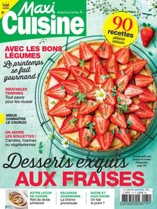 Maxi Cuisine N.172 - Mai 2024  [Magazines]