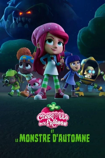 Charlotte aux fraises et le monstre d'automne  [HDRIP] - FRENCH