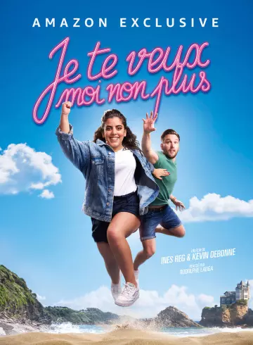 Je te veux, moi non plus  [WEB-DL 720p] - FRENCH