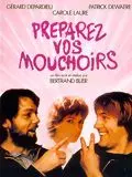 Préparez vos Mouchoirs  [HDLIGHT 1080p] - FRENCH