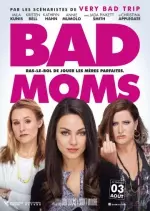 Bad Moms [BDRiP] - TRUEFRENCH