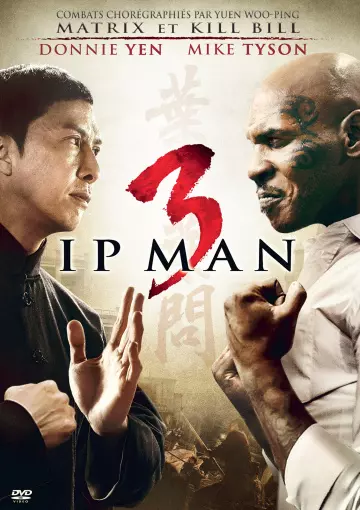 Ip Man 3  [BDRIP] - FRENCH