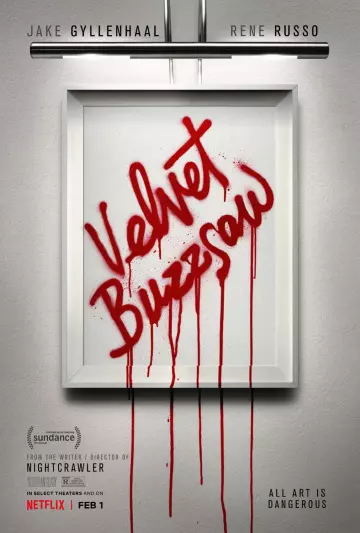 Velvet Buzzsaw  [WEBRIP 4K] - MULTI (TRUEFRENCH)