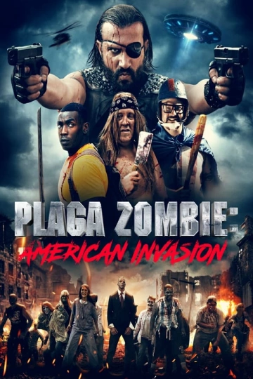 Plaga Zombie: American Invasion  [WEB-DL 720p] - TRUEFRENCH