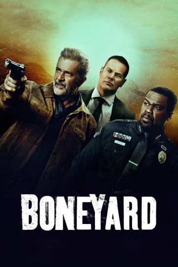 Boneyard  [HDRIP] - FRENCH