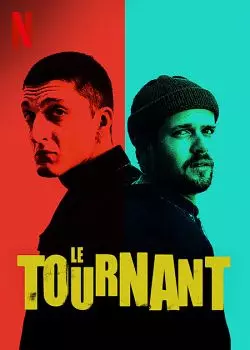 Le Tournant  [WEB-DL 720p] - FRENCH