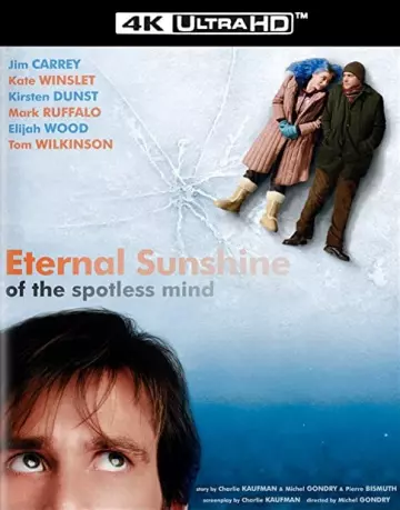 Eternal Sunshine of the Spotless Mind [4K LIGHT] - MULTI (TRUEFRENCH)