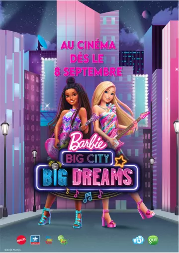 Barbie : Grande Ville, Grands Rêves  [WEB-DL 720p] - FRENCH