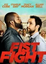 Fist Fight  [BDRiP] - FRENCH