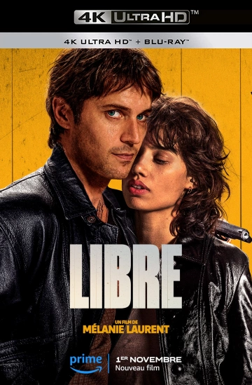 Libre [WEBRIP 4K] - FRENCH