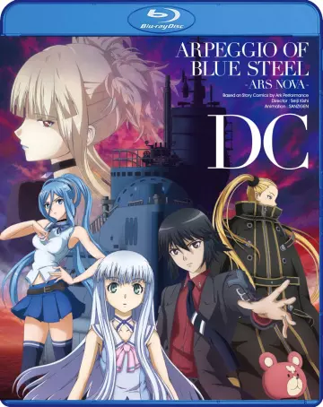 Arpeggio of Blue Steel - Ars Nova DC  [BLU-RAY 1080p] - VOSTFR