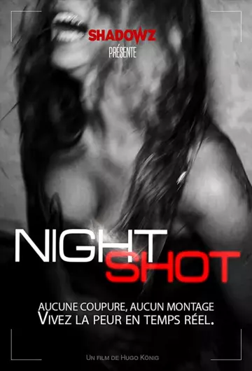 Night Shot  [WEB-DL 1080p] - FRENCH