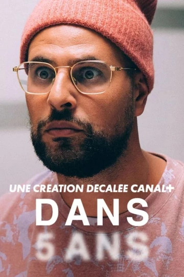 Dans 5 ans  [WEBRIP 720p] - FRENCH