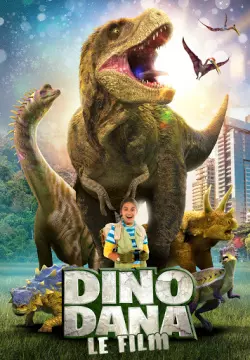 Dino Dana : Le film  [WEB-DL 1080p] - FRENCH