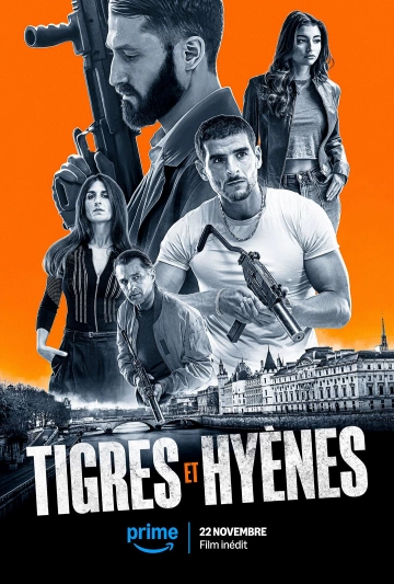 Tigres & Hyènes  [WEBRIP] - FRENCH