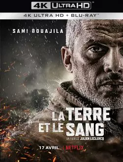 La Terre et le sang  [WEB-DL 4K] - FRENCH