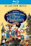 Mickey, Donald, Dingo : Les Trois Mousquetaires (V) [BLU-RAY 1080p] - MULTI (TRUEFRENCH)