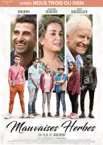 Mauvaises herbes [HDRIP] - FRENCH