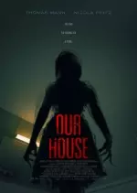 Our House  [HDRIP] - FRENCH