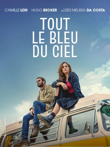 Tout le bleu du ciel [WEBRIP] - FRENCH