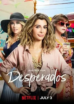 Desperados [WEB-DL 720p] - FRENCH