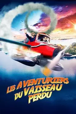 Les Aventuriers du vaisseau perdu  [WEB-DL 1080p] - MULTI (FRENCH)