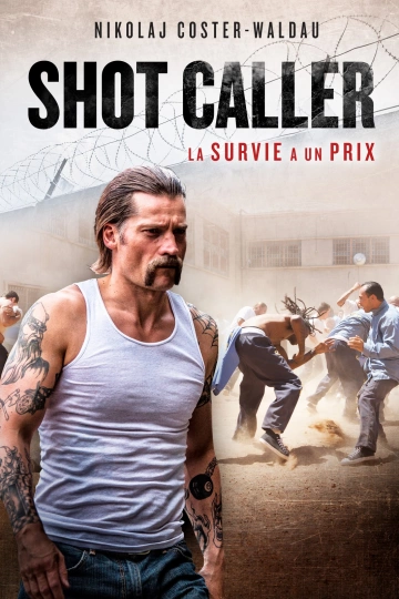 Shot Caller [WEB-DL 1080p] - MULTI (FRENCH)