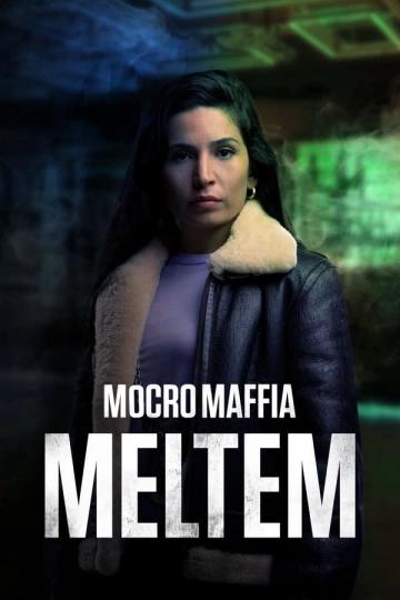 Mocro Mafia: Meltem  [WEB-DL 1080p] - MULTI (FRENCH)