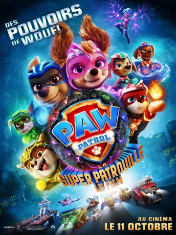 La Pat' Patrouille : La Super Patrouille Le Film  [WEB-DL 720p] - FRENCH