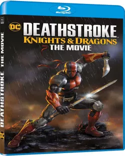 Deathstroke: Knights & Dragons  [BLU-RAY 1080p] - MULTI (FRENCH)