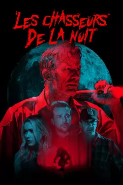 Les Chasseurs de la Nuit  [HDRIP] - FRENCH