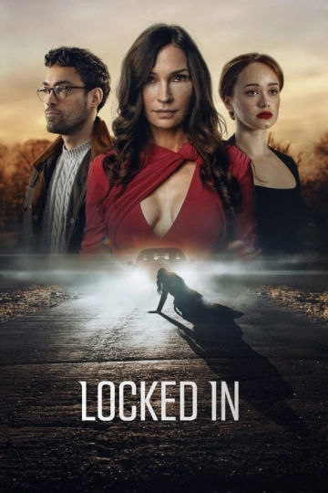 Locked In  [WEBRIP 720p] - TRUEFRENCH