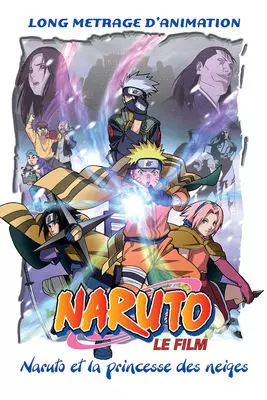 Naruto - Film 1 : Les chroniques ninja de la princesse des neiges  [BRRIP] - VOSTFR