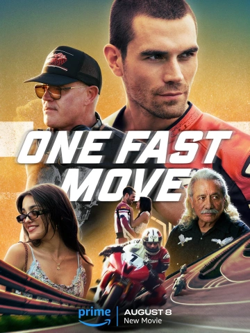 One Fast Move  [WEBRIP 720p] - TRUEFRENCH