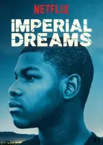 Imperial Dreams  [WEB-DL 720p] - FRENCH