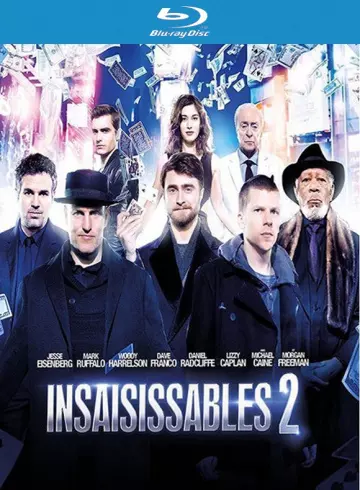 Insaisissables 2  [HDLIGHT 720p] - TRUEFRENCH