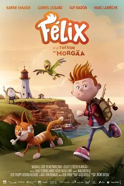 Félix et le trésor de Morgäa  [WEB-DL 720p] - FRENCH