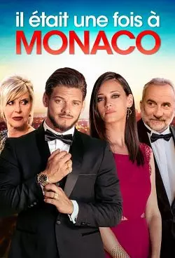 Il était une fois à Monaco  [WEBRIP] - FRENCH