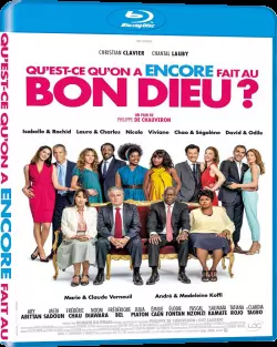 Qu'est-ce qu'on a encore fait au Bon Dieu ?  [BLU-RAY 720p] - FRENCH