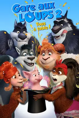 Gare aux loups 2: Tous à table !  [WEB-DL 1080p] - TRUEFRENCH