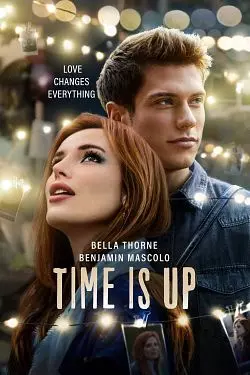 Time Is Up  [HDRIP] - TRUEFRENCH