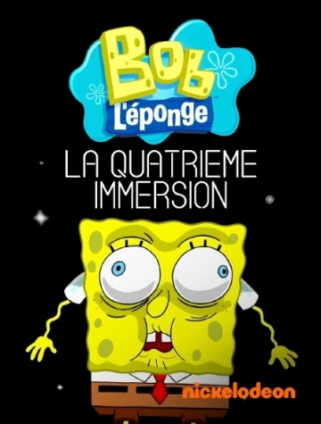 Bob l'éponge la 4ème immersion  [HDRIP] - TRUEFRENCH