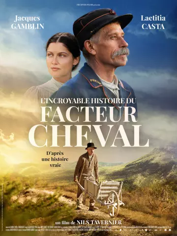 L'Incroyable histoire du Facteur Cheval  [HDRIP] - FRENCH