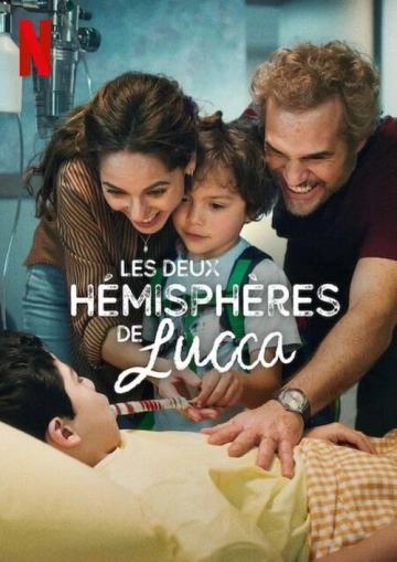 Les Deux Hémisphères de Lucca [WEBRIP] - FRENCH