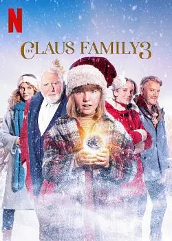 La Famille Claus 3  [WEB-DL 720p] - FRENCH